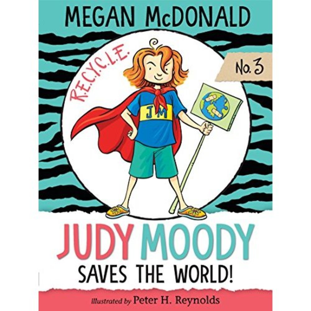 Judy Moody Saves the World! (Paperback)